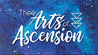 Thee Arts of Ascension